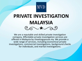 PRIVATE INVESTIGATION MALAYSIA