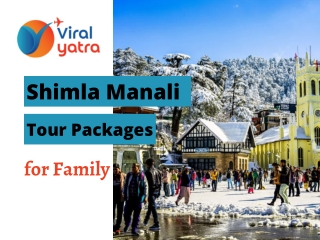 Shimla Manali Tour Packages for Family