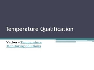 Temperature Qualification