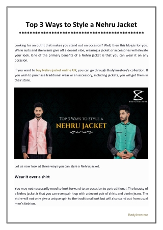 Top 3 Ways to Style a Nehru Jacket