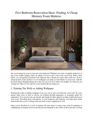 Five Bedroom Renovation Ideas Finding A Cheap Memory Foam Mattress