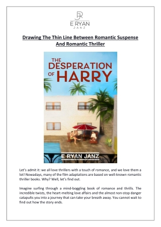 Drawing The Thin Line Between Romantic Suspense And Romantic Thriller