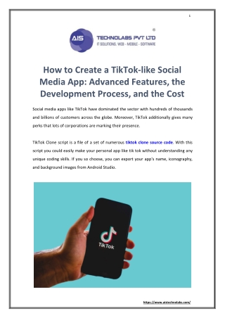 How to Create a TikTok-like Social Media App Advanced Features, the Development Process, and the Cost