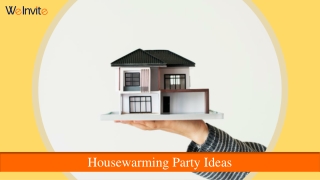 How to Housewarming Party