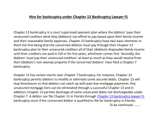 Hire for bankruptcy under Chapter 13 Bankruptcy Lawyer FL