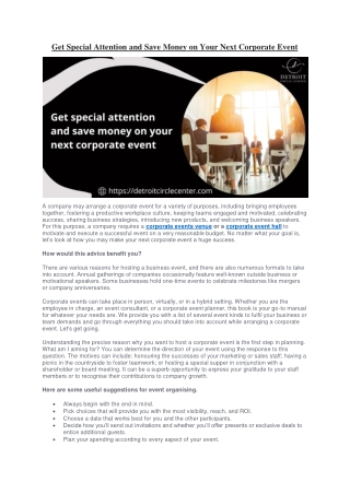 Get special attention and save money on your next corporate event