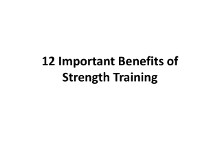 12 Important Benefits of Strength Training