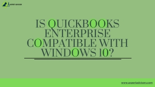 QuickBooks Enterprise Compatible with Windows: [Explained]