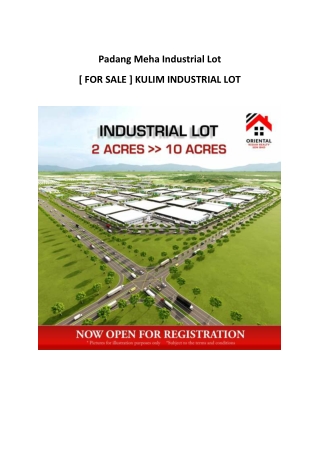 Padang Meha Industrial Lot  FOR SALE KULIM INDUSTRIAL LOT