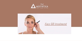 Face lift treatment