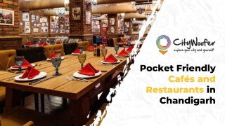 Pocket Friendly Cafes and Restaurants in Chandigarh