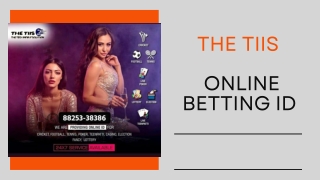 Online Betting Id | The TIIS