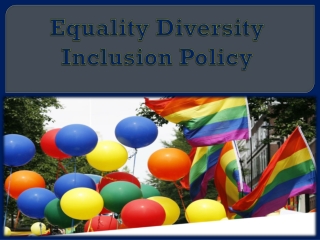 Equality Diversity Inclusion Policy
