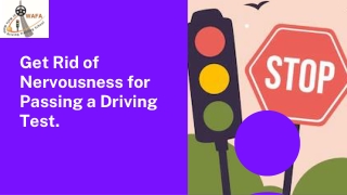 How to Get Rid of Nervousness for Passing a Driving Test.