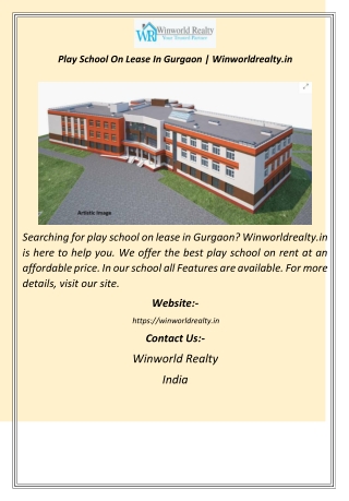 Play School On Lease In Gurgaon  Winworldrealty.in