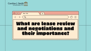 What is lease review and negotiations and their importance