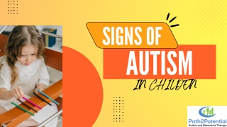 Signs of Autism Spectrum Disorder in Children