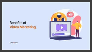 Benefits Of Video Marketing