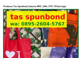 Produsen Tas Spunbond Jakarta