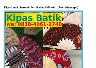 Kipas Untuk Souvenir Pernikahan 08౩8.ㄐ0Ꮾl.27ㄐ0{WhatsApp}