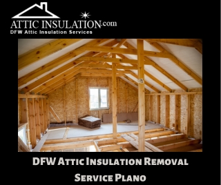 DFW Attic Insulation Removal Service Plano