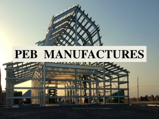 PEB  Manufacturers in Chennai