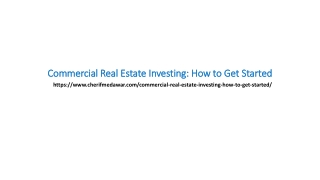 Commercial Real Estate Investing: How to Get Started