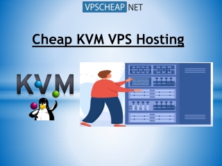 Cheap KVM VPS Hosting