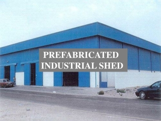 Prefabricated Industrial Shed in Chennai