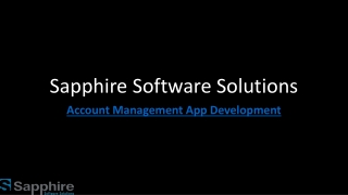 Account Management App Development Services | Sapphire