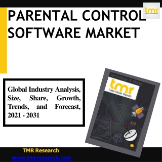 PARENTAL CONTROL SOFTWARE MARKET -RECENT ADVANCES