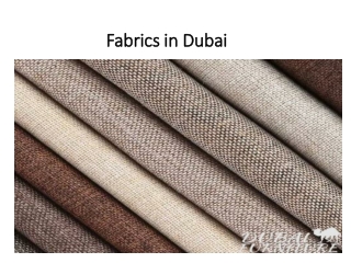 Fabrics in Dubai