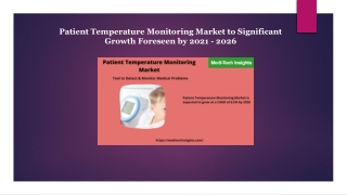 Excellent Growth of Patient Temperature Monitoring Market till 2026