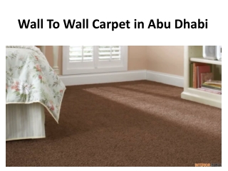 Wall To Wall Carpets in Dubai