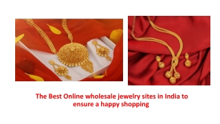 The Best Online wholesale jewelry sites in India to ensure a happy shopping 