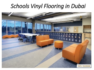 Schools Vinyl Flooring in Dubai