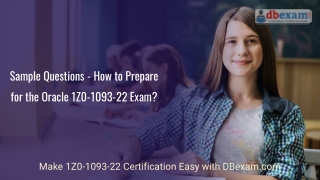 Sample Questions - How to Prepare for the Oracle 1Z0-1093-22 Exam?