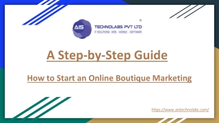 A Step-by-Step Guide : How to Start an Online Boutique Marketing