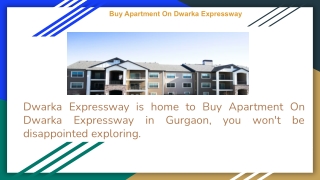 Buy Apartment On Dwarka Expressway- 918860646116