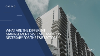 What are the Different Management System Standards Necessary for the F&B Sector