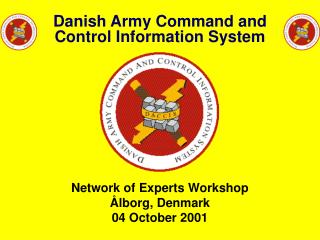 Danish Army Command and Control Information System