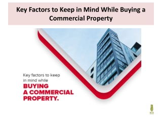 Key Factors to Keep in Mind While Buying a Commercial Property