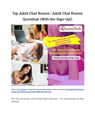 Top  Adult Chat Rooms ,Best Sex Chat Rooms (With No Sign-Up!)