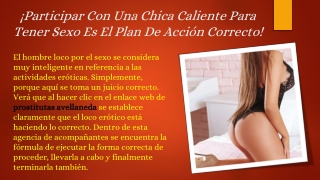¡Participar Con Una Chica Caliente Para Tener Sexo Es El Plan De Acción Correcto