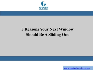 5 Reasons Your Next Window Should Be A Sliding One