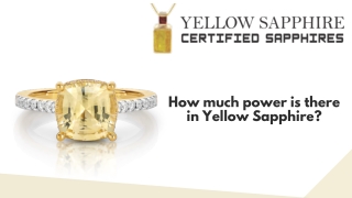 How much power is there in Yellow Sapphire 1