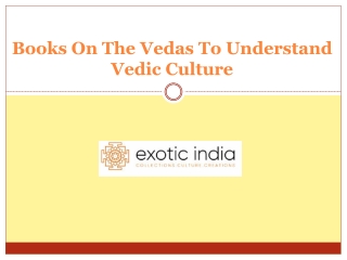 Books On The Vedas To Understand Vedic Culture