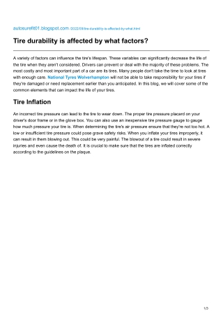 Tire durability is affected by what factors