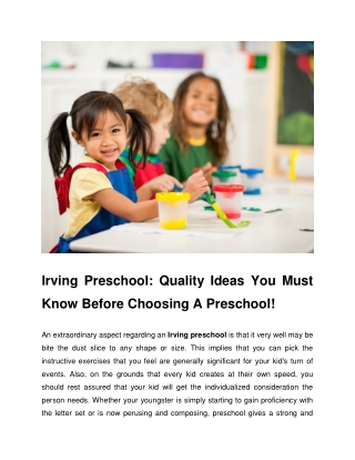 Irving Preschool Quality Ideas You Must Know Before Choosing A Preschool!