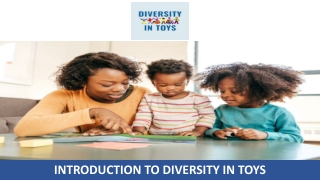 Introduction to Diversity In Toys